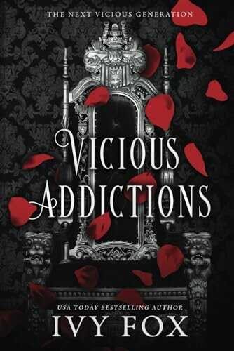 Vicious Addictions