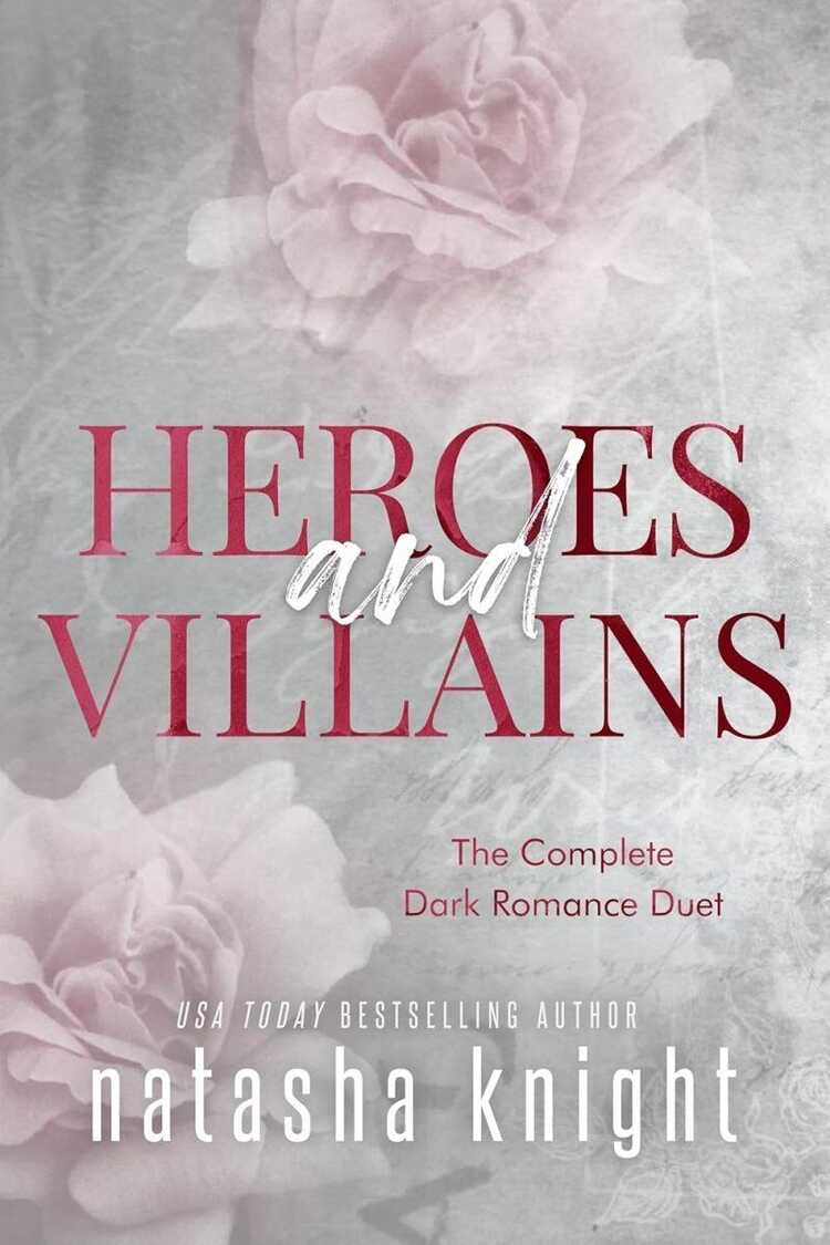 Heroes & Villains