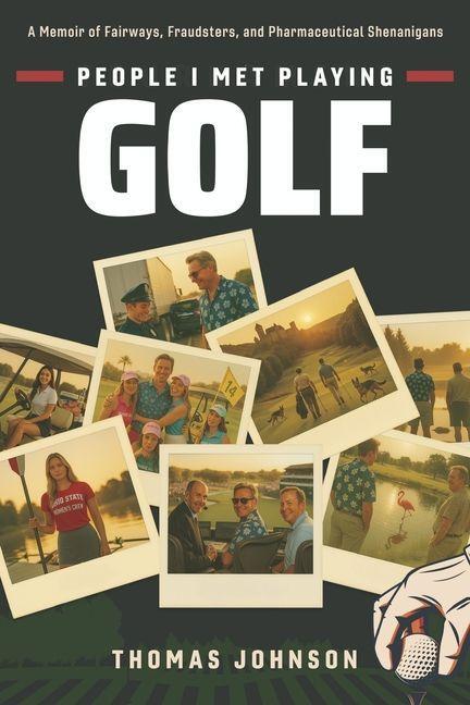People I Met Playing Golf — Johnson