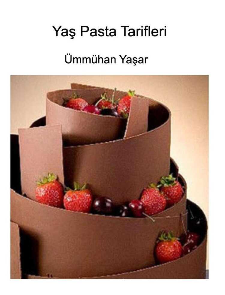 Yaş Pasta Tarifleri
