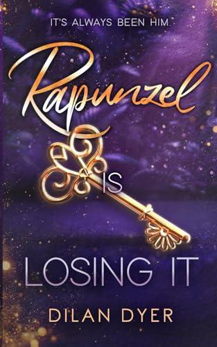Rapunzel Is Losing It