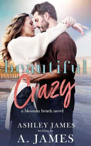 Beautiful Crazy — A James