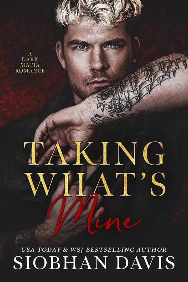 Taking What's Mine — Siobhan Davis