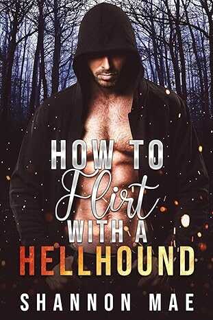 How to Flirt With a Hellhound