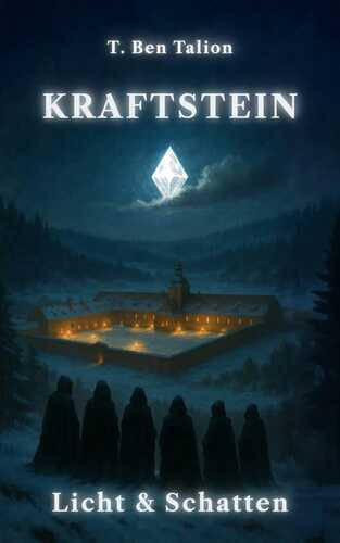 Kraftstein: Licht & Schatten