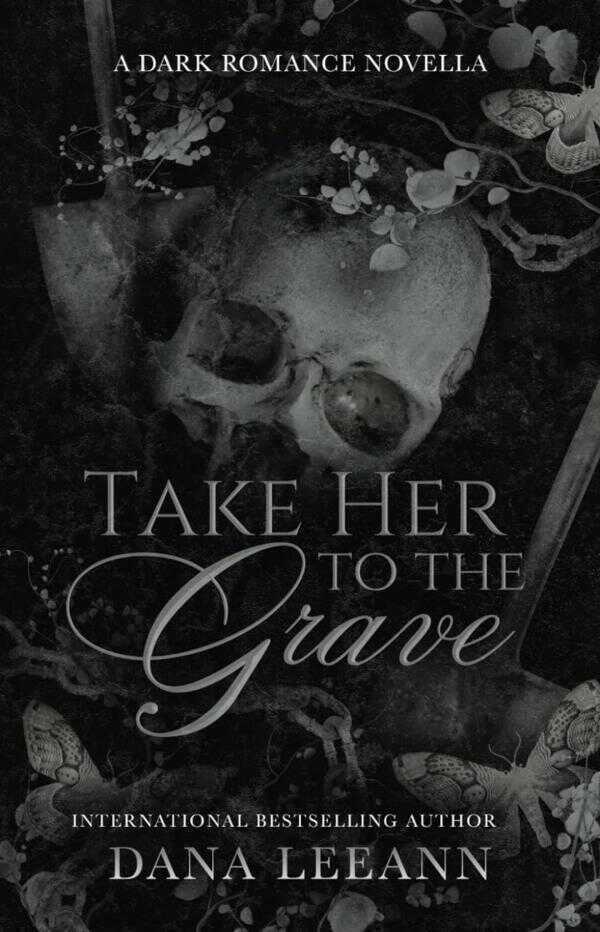 Take Her to the Grave