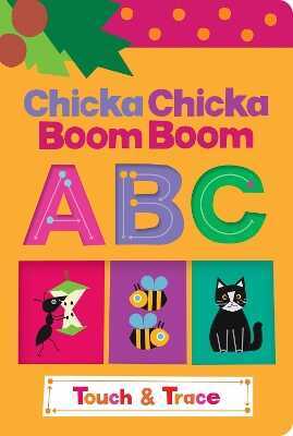 Chicka Chicka Boom Boom ABC Touch & Trace