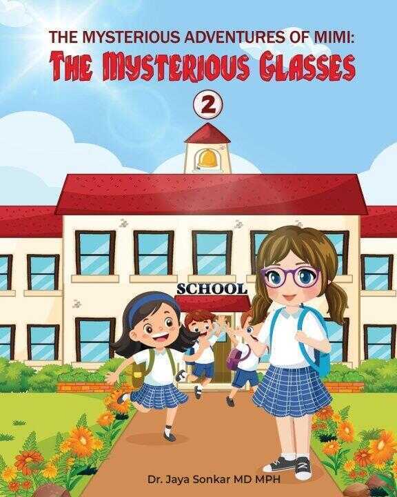 The Mysterious adventures of Mimi The Mysterious Glasses