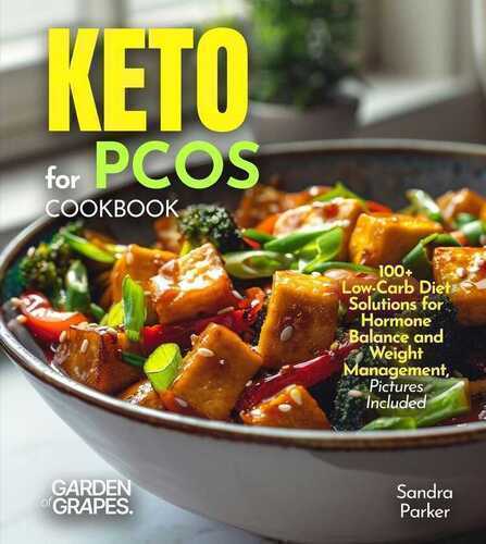 Keto for PCOS Cookbook