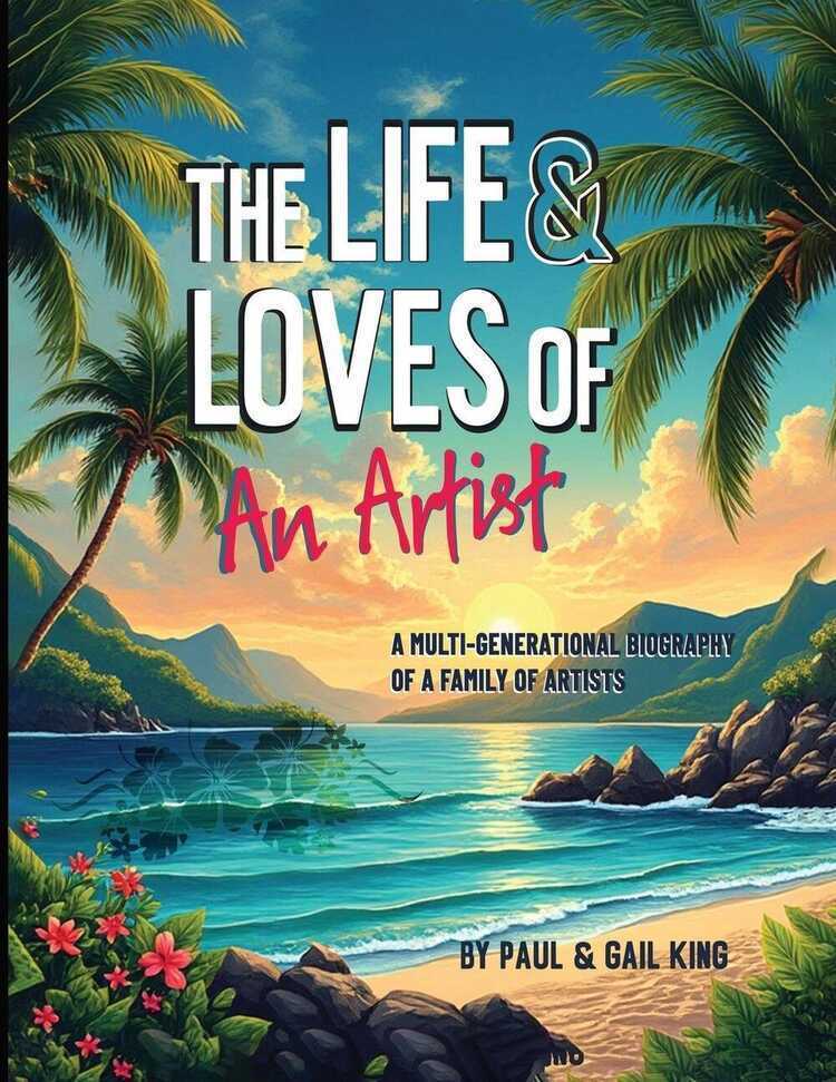 The Life and Loves of an Artist