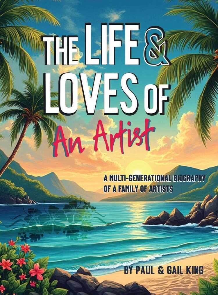 The Life and Loves of an Artist