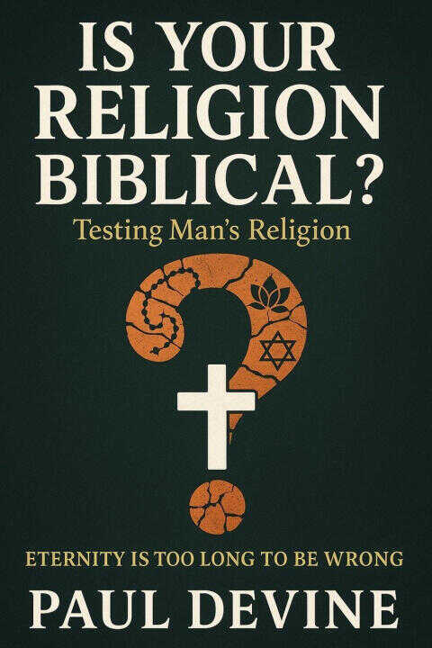 Is Your Religion Biblical?