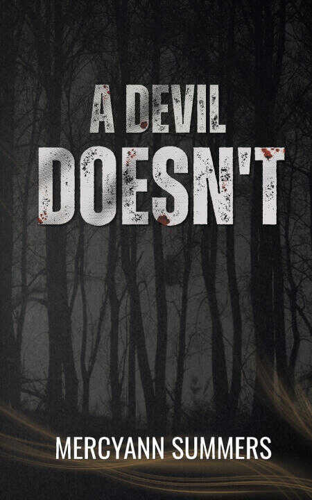 A Devil Doesn't Bargain