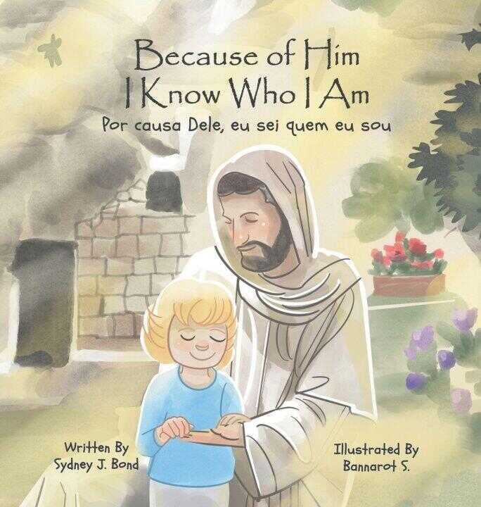 Because of Him I Know Who I Am