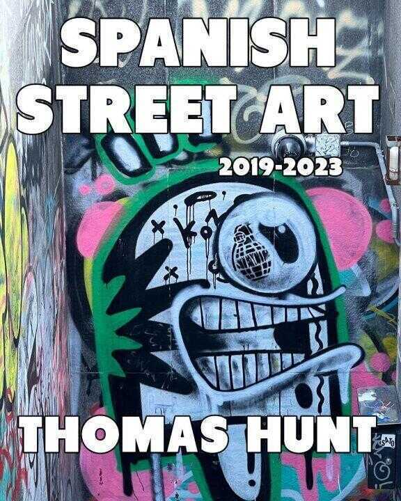 Spanish Street Art (2019-2023)
