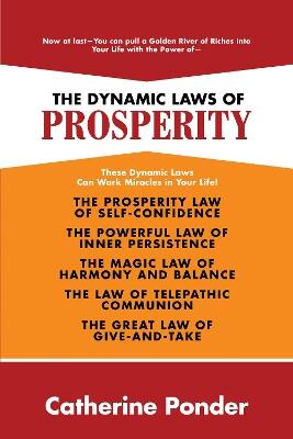 The Dynamic Laws of Prosperity