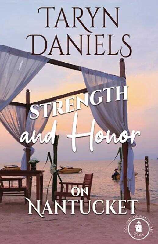 Strength and Honor on Nantucket