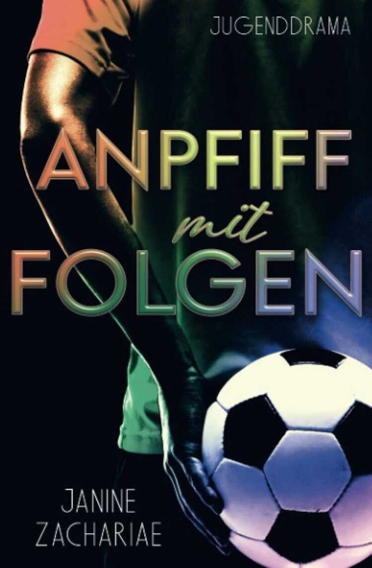 Anpfiff mit Folgen