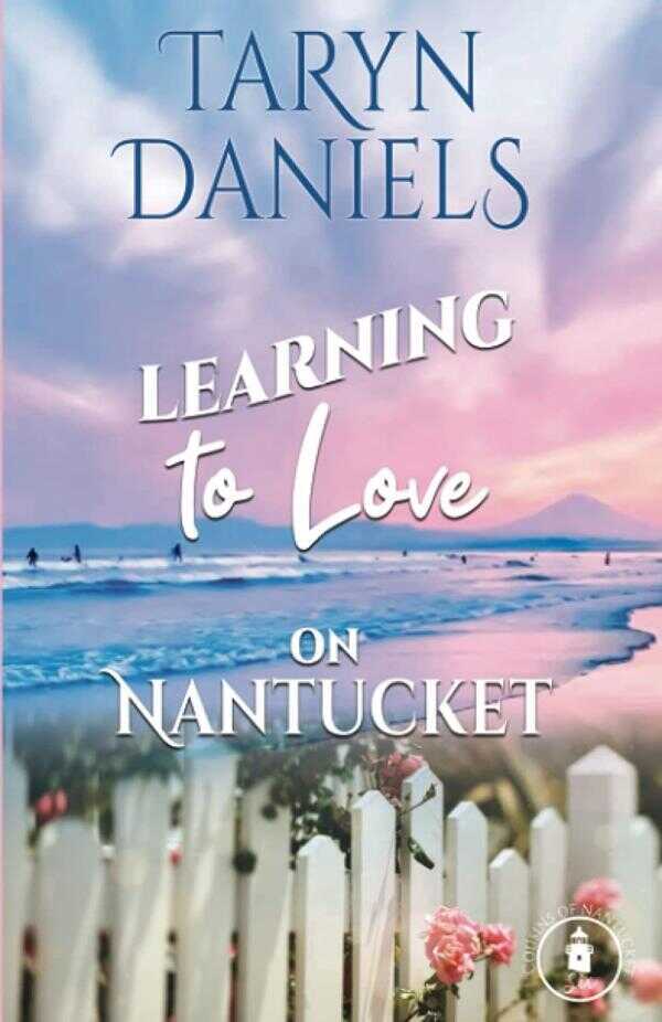 Learning to Love on Nantucket