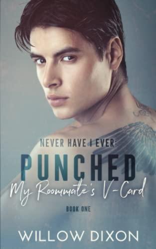 Punched my Roommate's V-Card