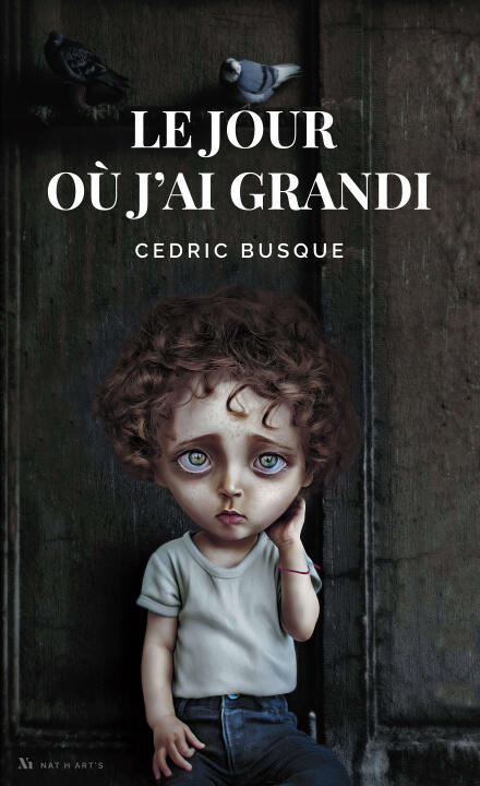 Le jour où j'ai grandi