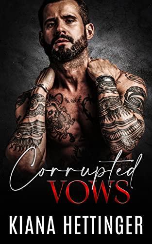 Corrupted Vows