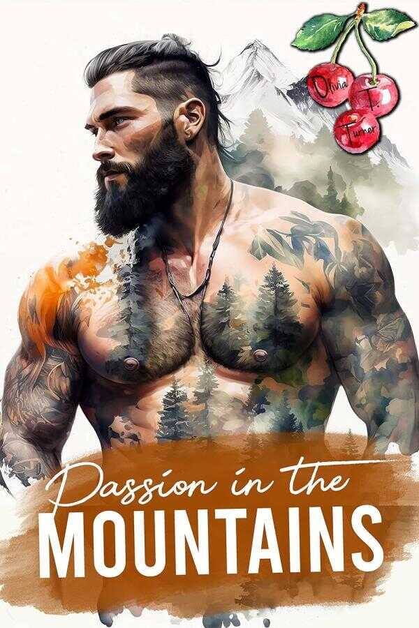 Passion in the Mountains