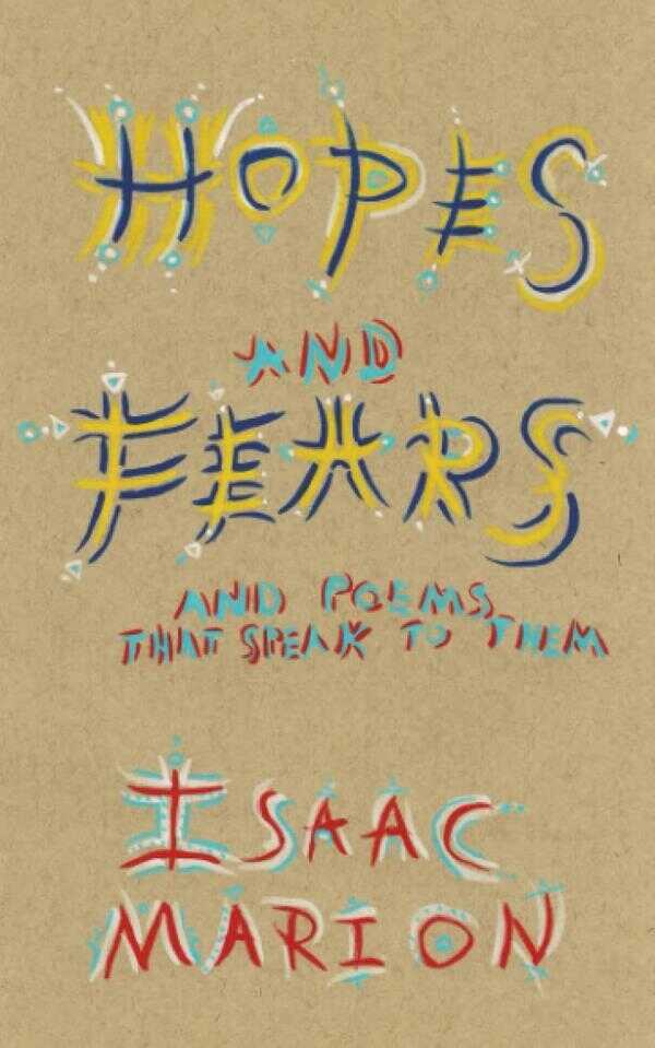 Hopes and Fears