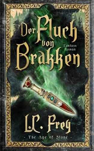 Der Fluch von Brakken: Fantasy-Roman