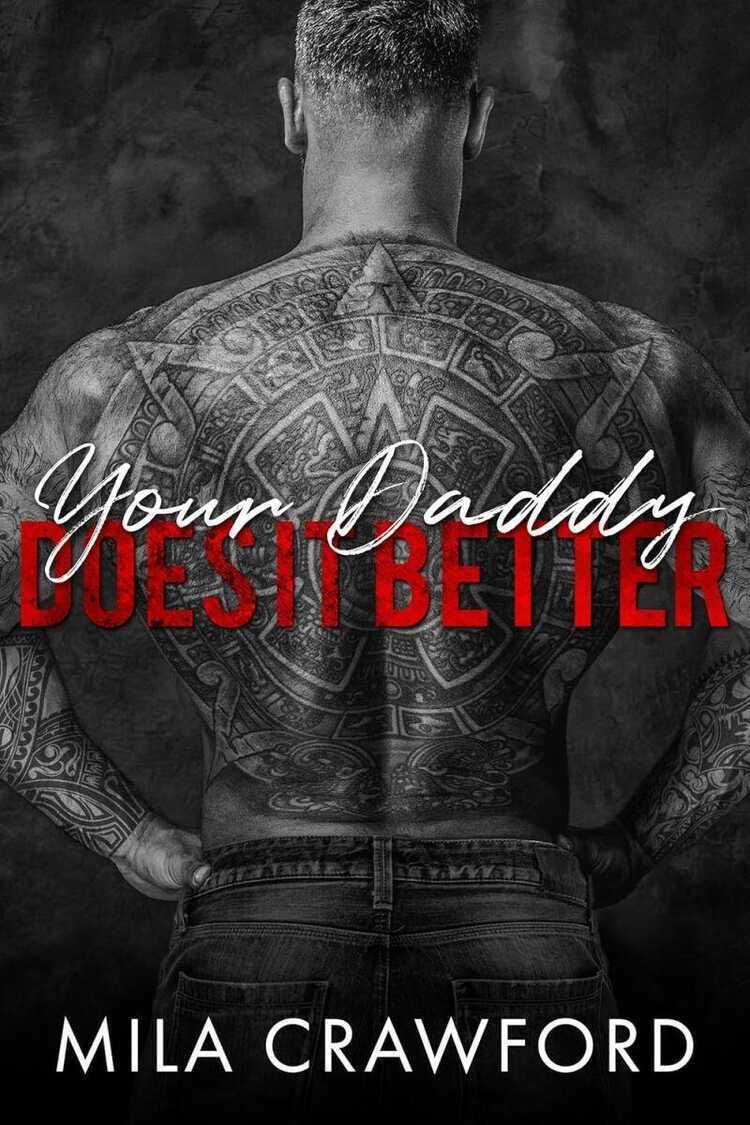 Your Daddy Does It Better