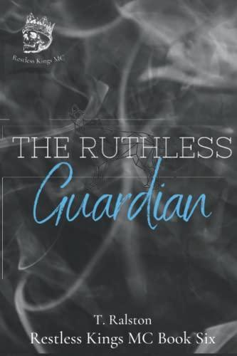 The Ruthless Guardian