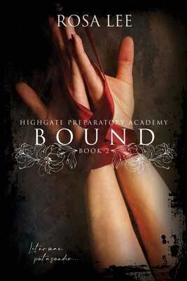 Bound — Rosa Lee