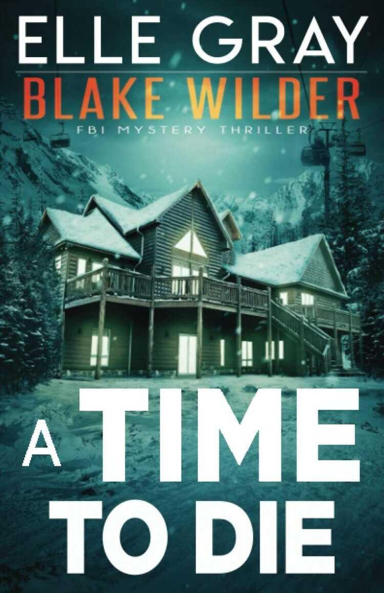 A Time to Die