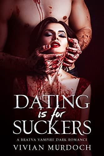 Dating is for Suckers