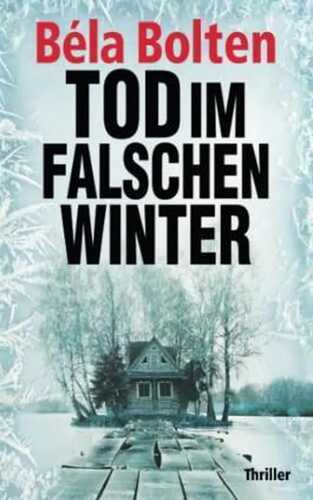 Tod im falschen Winter