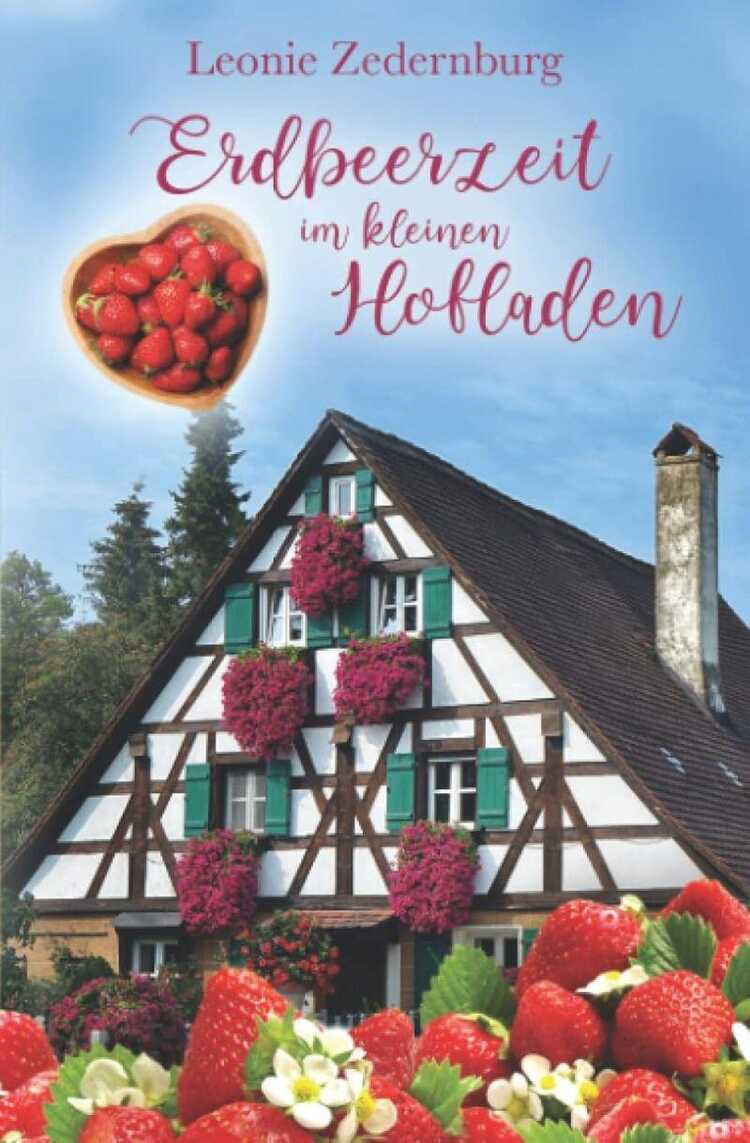 Erdbeerzeit im kleinen Hofladen