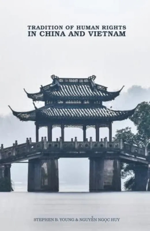 The Tradition of Human Rights in China and Vietnam
