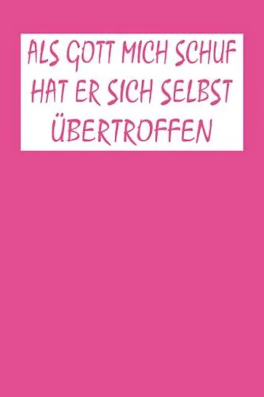 Als Gott mich schuf