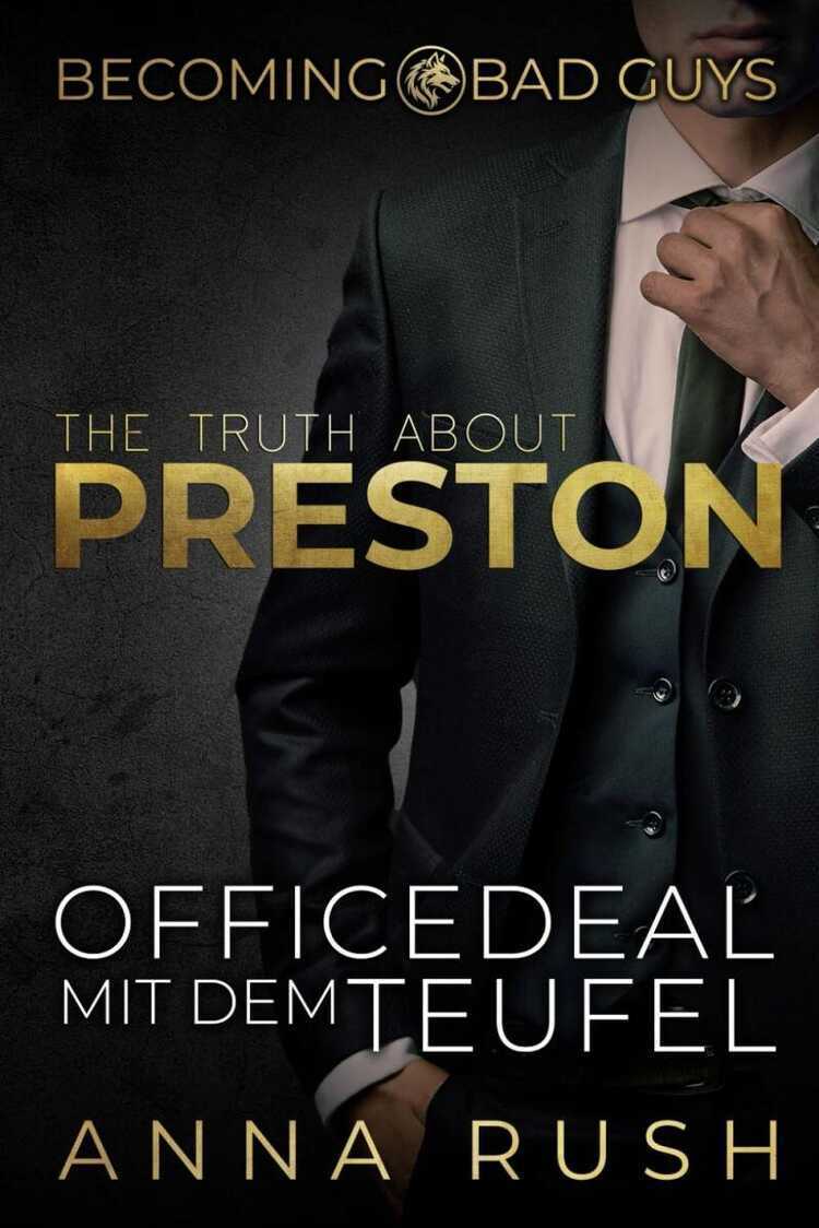 The Truth about Preston – Officedeal mit dem Teufel