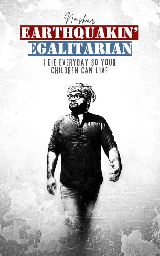 Earthquakin' Egalitarian
