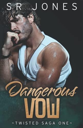 Dangerous Vow