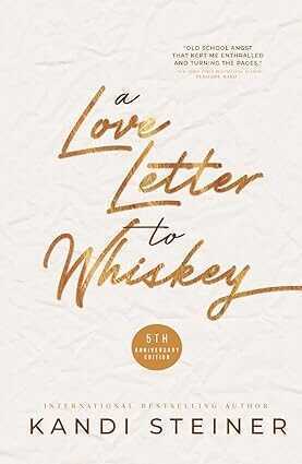 A Love Letter to Whiskey