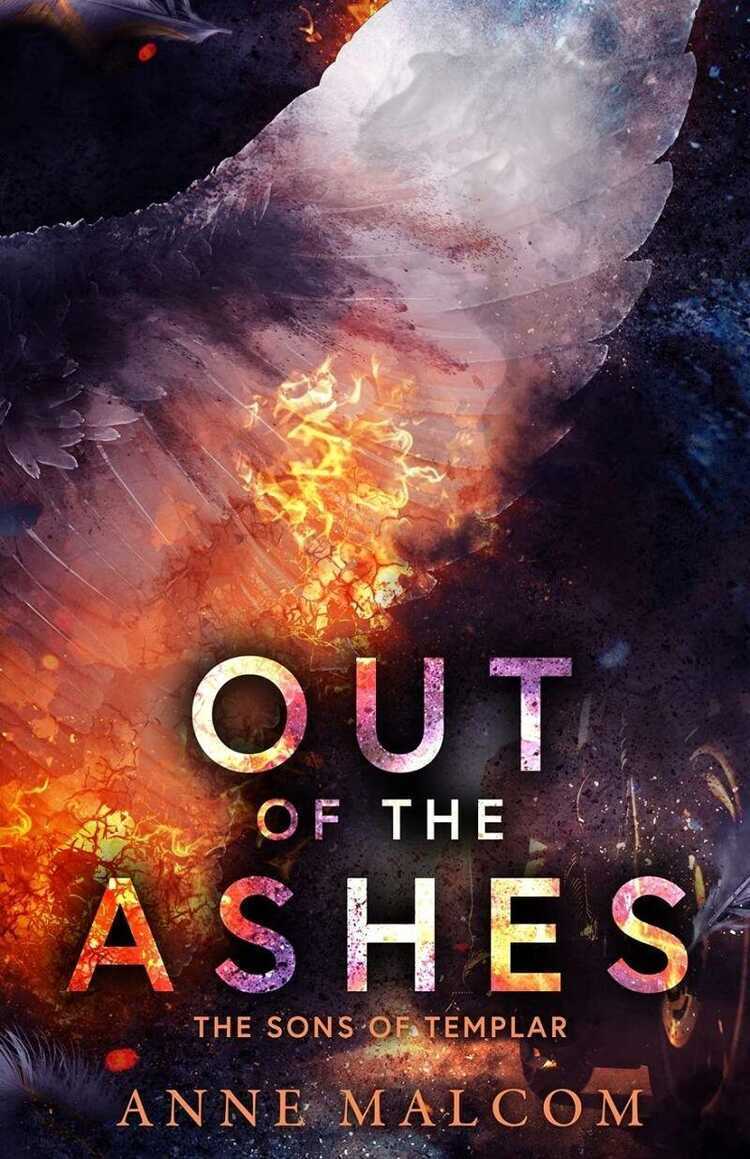 Out of the Ashes — Anne Malcom