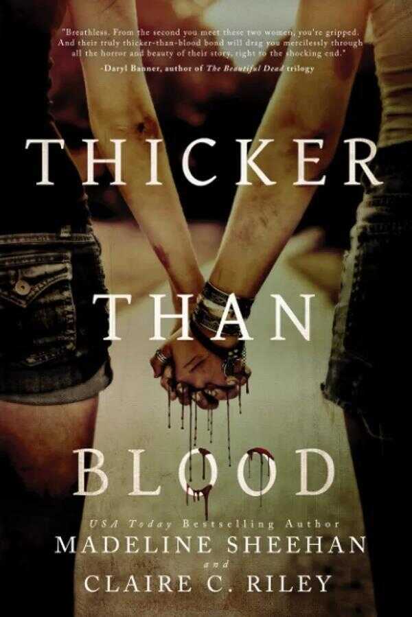 Thicker than Blood