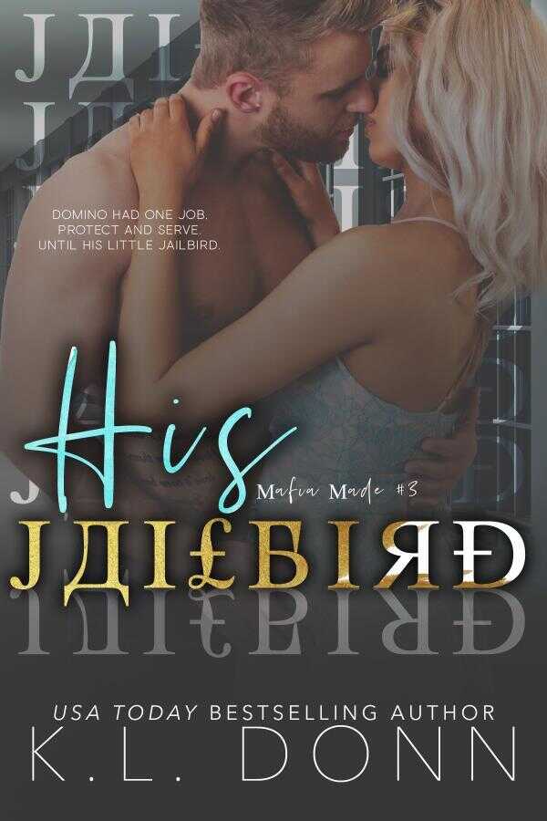His Jailbird