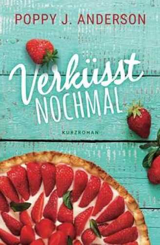 Verküsst nochmal — Poppy J. Anderson