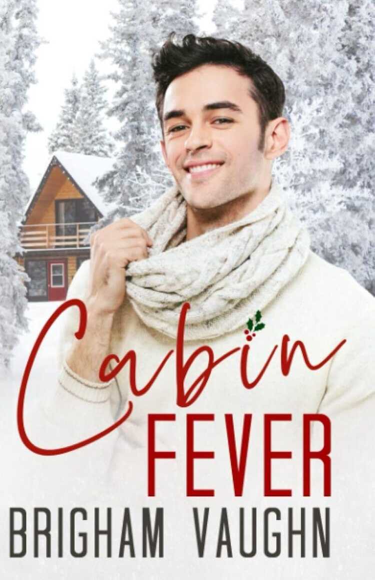Cabin Fever
