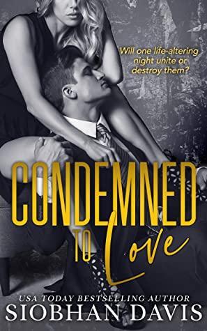 Condemned to Love