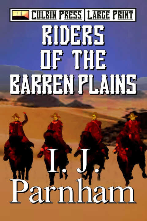 Riders of the Barren Plains