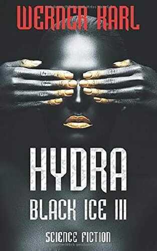 Hydra: Black Ice III